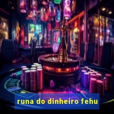 runa do dinheiro fehu